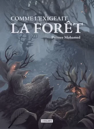 Couverture du roman Comme l'exigeait la forêt